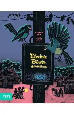 Electric Birds of Pothakudi - Karthika Nair