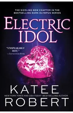 Electric Idol - Katee Robert