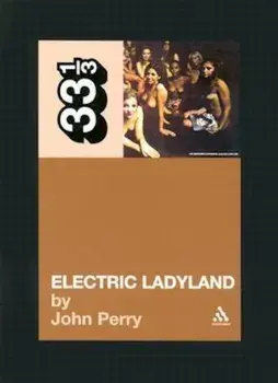Electric Ladyland, Paperback/John Perry