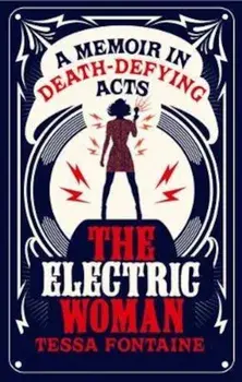 Electric Woman, Paperback/Tessa Fontaine