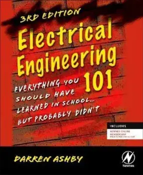 Electrical Engineering 101, Paperback/Darren Ashby