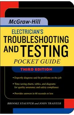 Electrician's Troubleshooting and Testing Pocket Guide, Third Edition - Brooke Stauffer