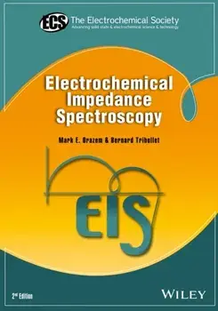 Electrochemical Impedance Spectroscopy, Hardback/Bernard Tribollet