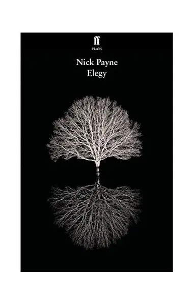 Elegy | Nick Payne