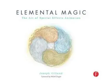 Elemental Magic, Volume I, Paperback/Gilland