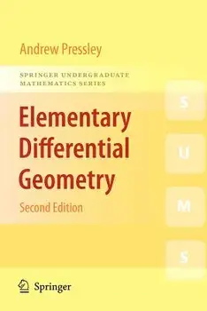 Elementary Differential Geometry, Paperback/A. N. Pressley