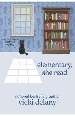 Elementary, She Read - Vicki Delany