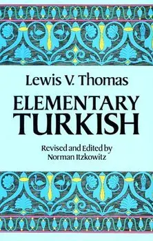 Elementary Turkish, Paperback/Lewis Thomas