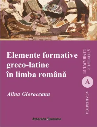 Elemente formative greco-latine in limba romana