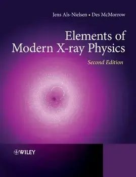Elements of Modern X-Ray Physics, Paperback/Jens Als-Nielsen