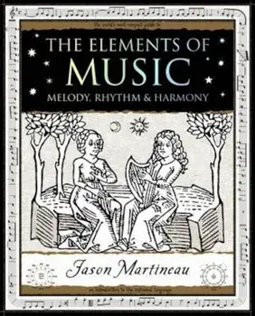 Elements of Music, Paperback/Jason Martineau