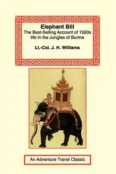 Elephant Bill, Paperback/J. H. Williams