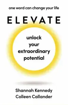 Elevate, Paperback/Colleen Callander