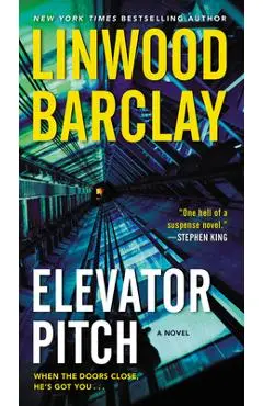 Elevator Pitch - Linwood Barclay