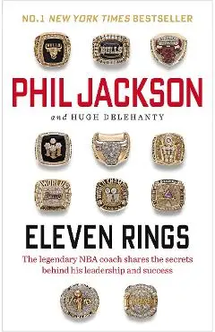 Eleven Rings - Phil Jackson
