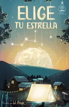 Elige tu estrella (Serie Ideas en la casa del rbol. Volumen 3): Novela infantil-juvenil. Lectura de 8-9 a 11-12 aos. Literatura Ficcin. Libros para, Paperback/W. Ama