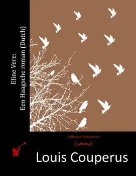 Eline Vere: Een Haagsche Roman (Dutch), Paperback/Louis Couperus