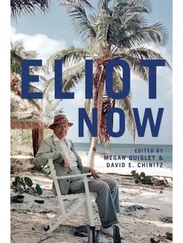 Eliot Now, Paperback/***