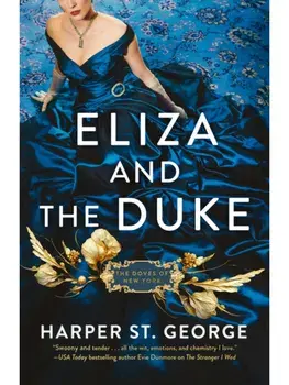 Eliza and the Duke, Paperback/Harper St. George
