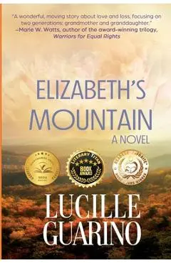Elizabeth's Mountain - Lucille Guarino