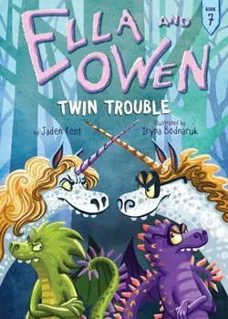 Ella and Owen 7: Twin Trouble, Paperback/Jaden Kent