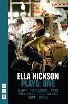 Ella Hickson, Plays: One, Paperback/Ella Hickson