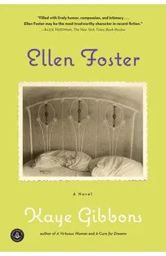 Ellen Foster - Kaye Gibbons