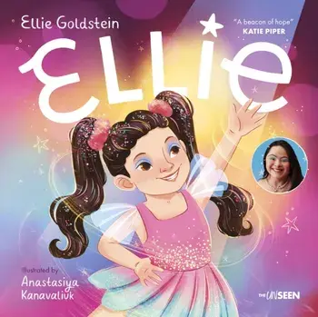 Ellie. An inspiring story about inclusivity and growing up with Down Syndrome, Hardback/Ellie Goldstein