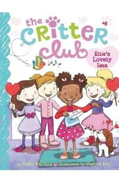 Ellie's Lovely Idea - Callie Barkley