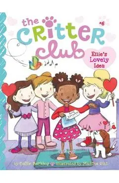 Ellie's Lovely Idea - Callie Barkley