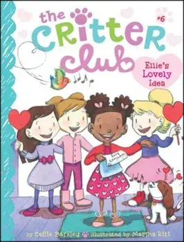 Ellie's Lovely Idea, Hardcover/Callie Barkley
