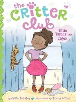 Ellie Tames the Tiger, Paperback/Callie Barkley