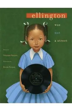 Ellington Was Not a Street - Ntozake Shange