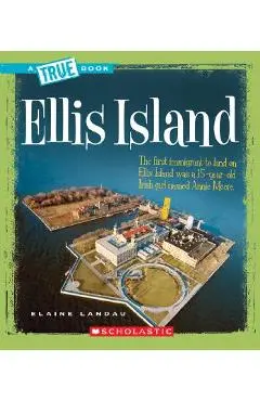 Ellis Island - Elaine Landau