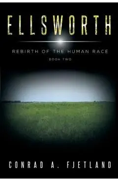 Ellsworth - Conrad A. Fjetland