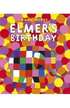 Elmer's Birthday - David Mckee