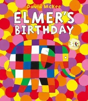 Elmer's Birthday, Paperback/David McKee