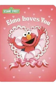 Elmo Loves You (Sesame Street) - Sarah Albee