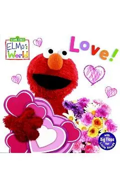 Elmo's World: Love! (Sesame Street) - Kara Mcmahon