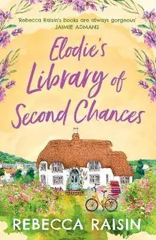 Elodie's Library of Second Chances, Paperback/Rebecca Raisin