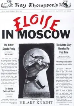 Eloise in Moscow, Hardcover/Kay Thompson