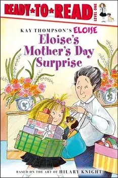 Eloise's Mother's Day Surprise, Paperback/Lisa McClatchy