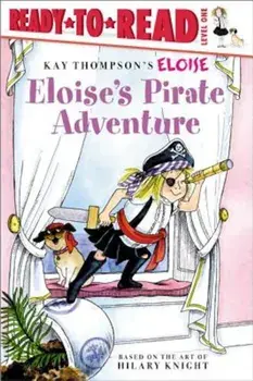 Eloise's Pirate Adventure, Paperback/Tammie Lyon