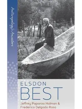 Elsdon Best, Paperback/Frederico Delgado Rosa
