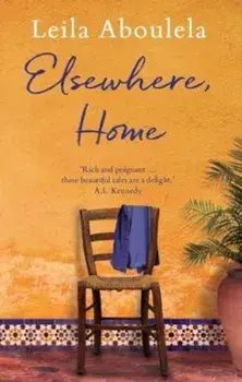 Elsewhere, Home, Paperback/Leila Aboulela