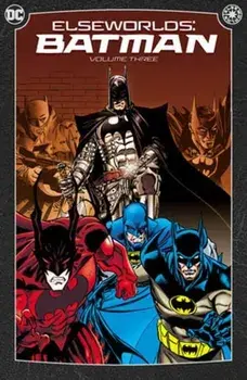 Elseworlds: Batman Vol. 3, Paperback/Graham Nolan