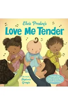 Elvis Presley's Love Me Tender - Elvis Presley