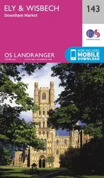 Ely & Wisbech, Downham Market. February 2016 ed, Sheet Map/Ordnance Survey