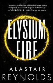 Elysium Fire, Paperback/Alastair Reynolds