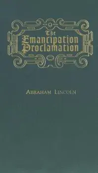 Emancipation Proclamation, Hardcover/Abraham Lincoln